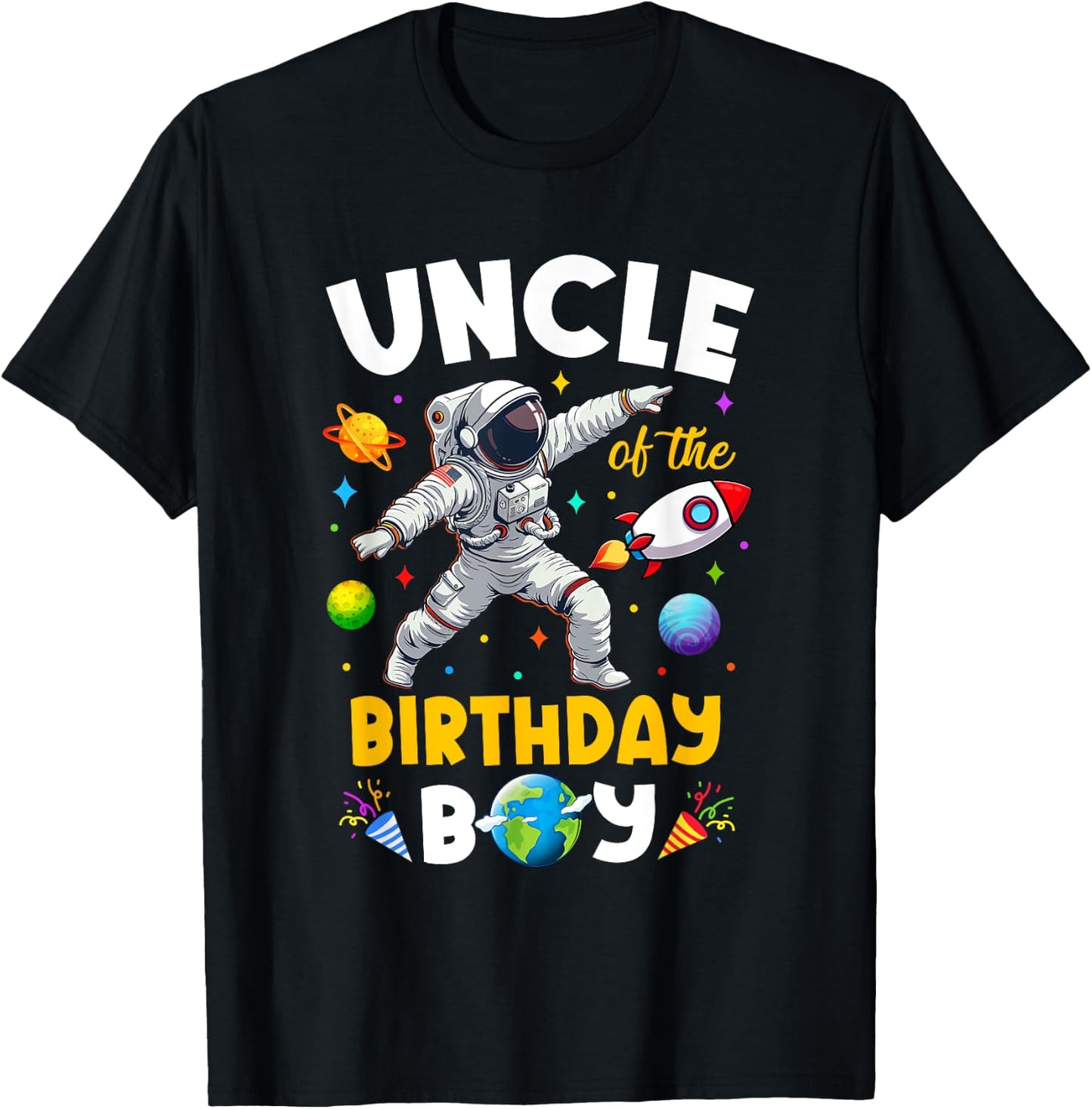 Uncle Of The Birthday Boy Astronaut Outer Space Birthday T-Shirt - T-Shirt | Black