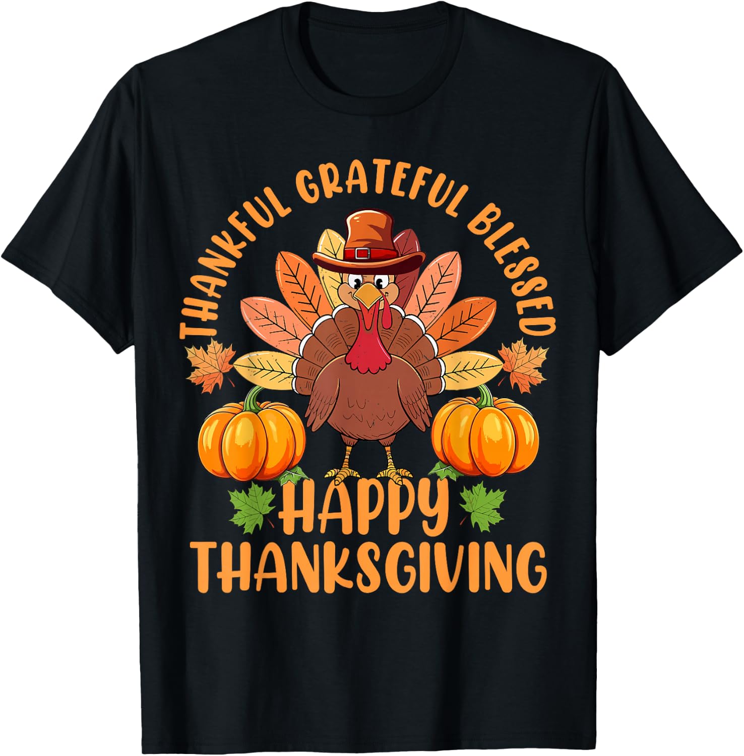 Thankful Grateful Blessed Turkey Women Happy Thanksgiving T-Shirt - T-Shirt | Black