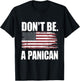 Don't Be a PANICAN Funny Don't be a Panic Don't Panic T-Shirt - T-Shirt | Black