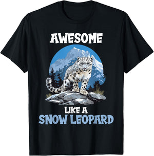 Snow Leopards Lovers Awesome like a Snow Leopard T-Shirt - T-Shirt | Black