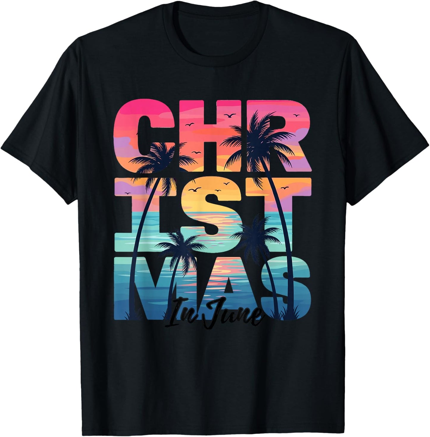 Christmas in June Summer Men Women Boys and Girls T-Shirt - T-Shirt | Black