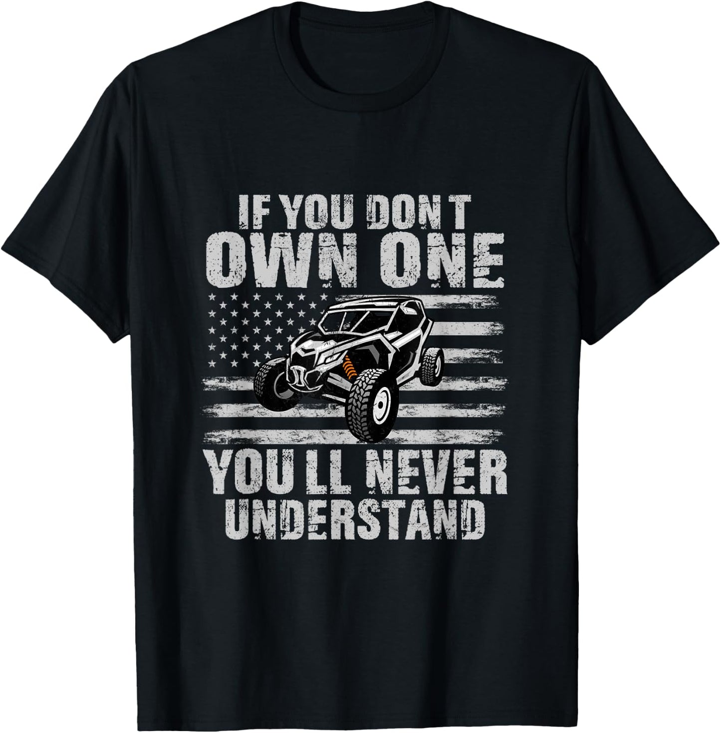 If You Don't Own One You'll Never Understand T-Shirt - T-Shirt | Black