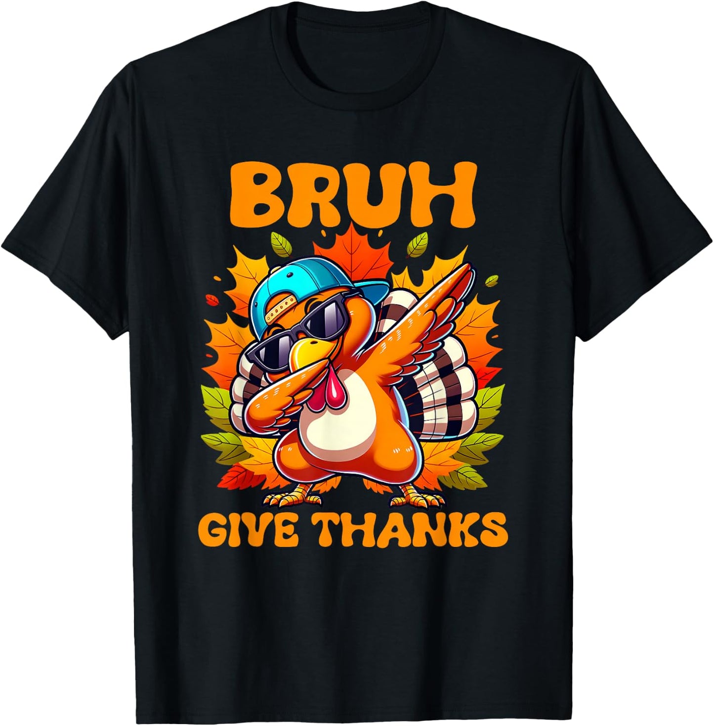 Bruh Give Thanks,Funny boys dabbing thanksgiving turkey day T-Shirt - T-Shirt | Black