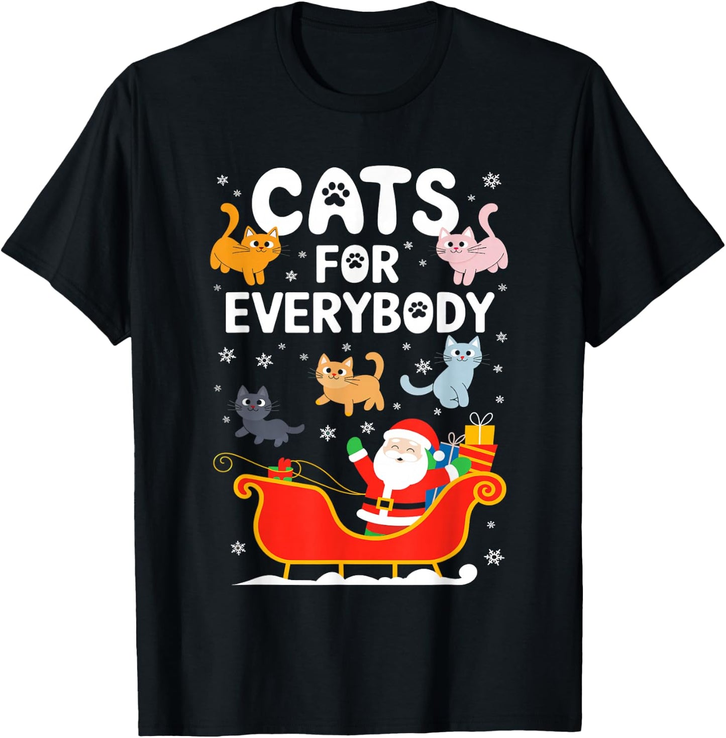 Cats For Everybody Shirt XMas Adult Kids Men Women Christmas T-Shirt - T-Shirt | Black
