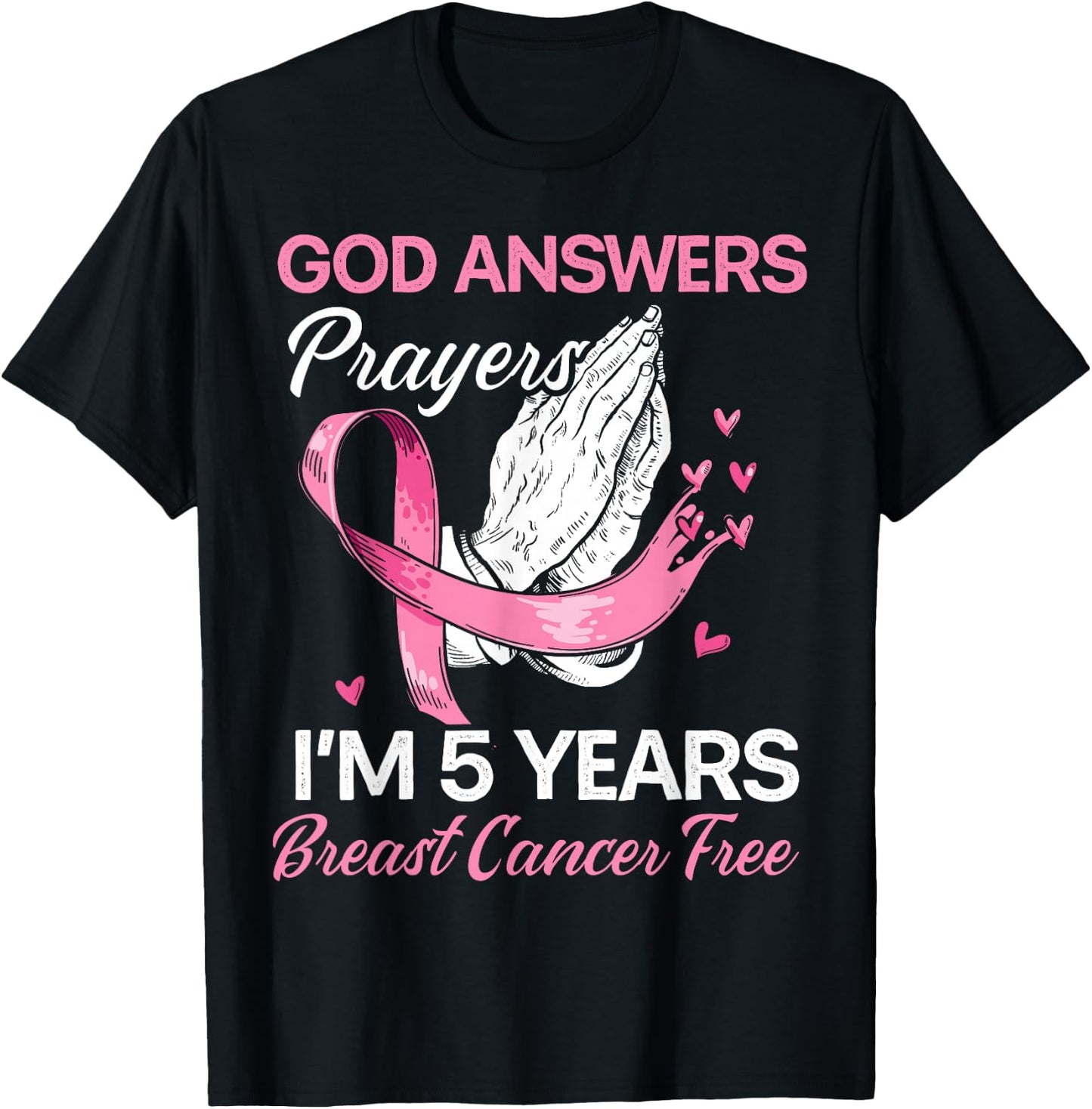 God Answers Prayers Breast Cancer Survivor Christian T-Shirt - T-Shirt | Black