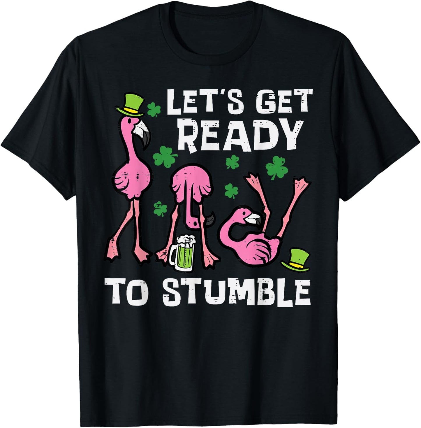 St Patricks Day Flamingo Ready To Stumble Women Men Kids T-Shirt - T-Shirt | Black