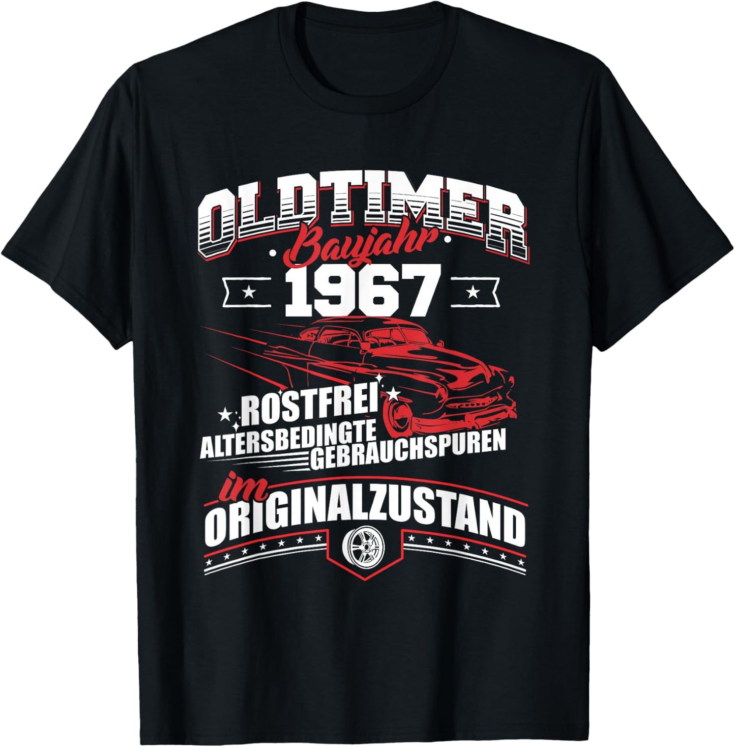 Oldtimer Baujahr 1967 Jahrgang Geburtsjahr Geburtstag T-Shirt - T-Shirt | Black