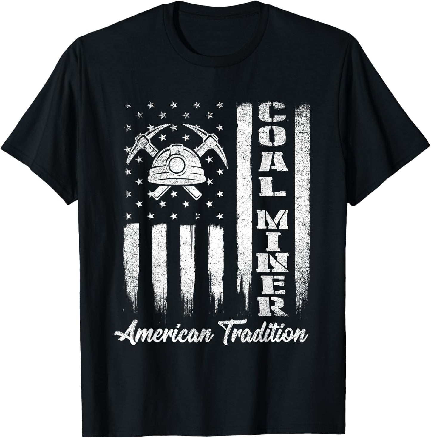 Coal Miner - USA Flag Patriotic Underground Mining Laborer T-Shirt - T-Shirt | Black