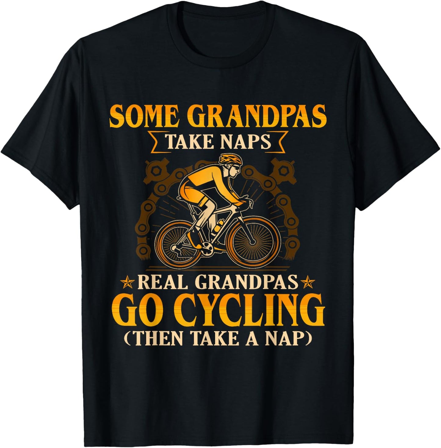 Some Grandpas Take Naps Real Grandpas Go Cycling T-Shirt - T-Shirt | Black