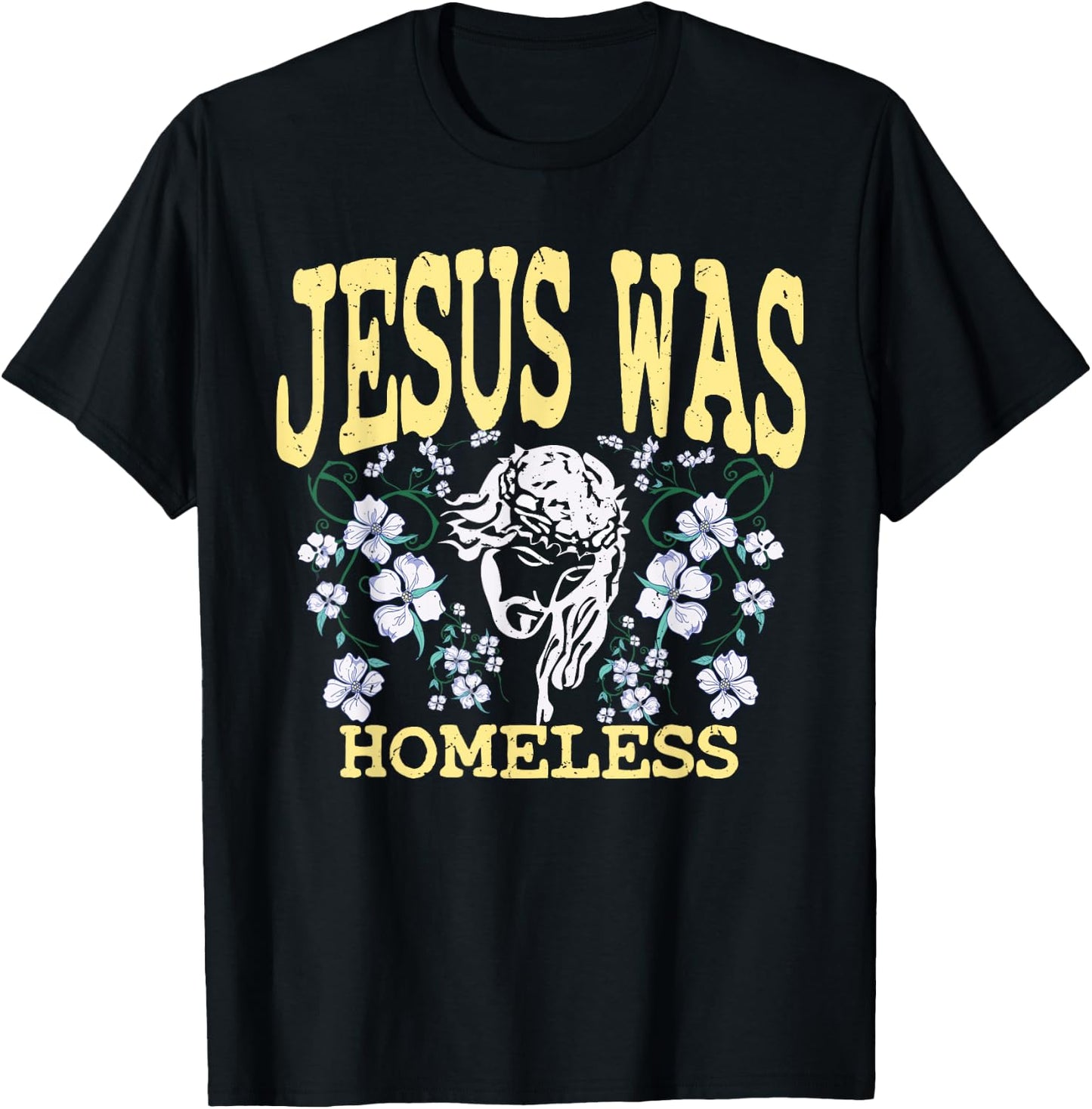 Jesus was homeless | Liberal Christ and Christianity T-Shirt - T-Shirt | Black