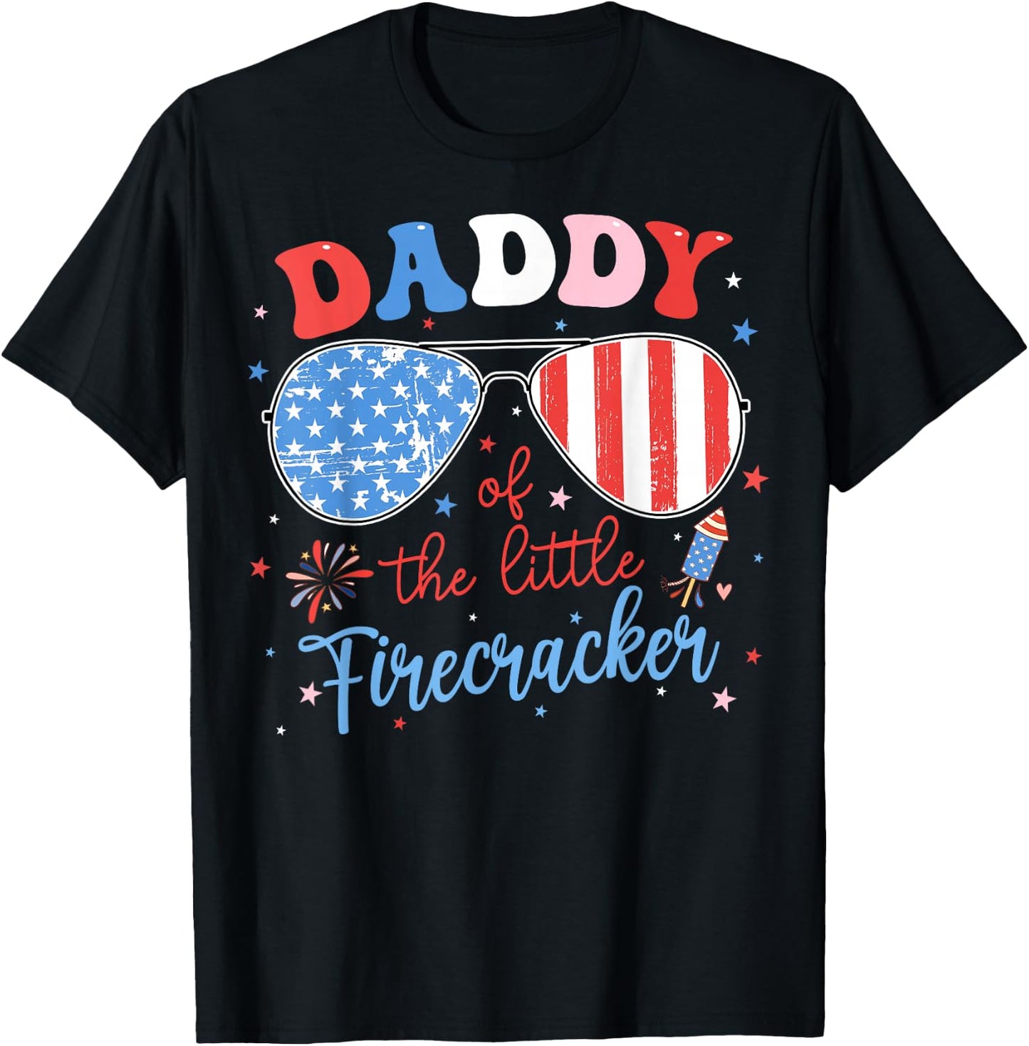 Daddy of The Little Firecracker 4th of July Birthday Family T-Shirt - T-Shirt | Black