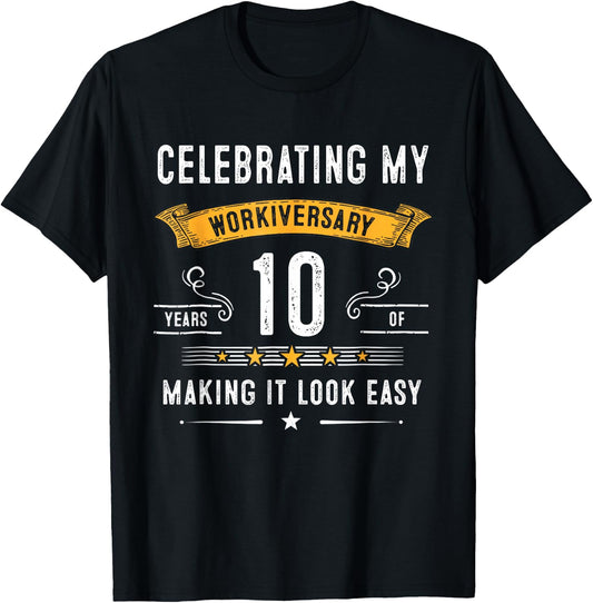 Celebrating Workiversary 10 Years Fun 10th Work Anniversary T-Shirt - T-Shirt | Black