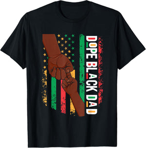Fathers Day Dope Black Dad African American Pride Father Men T-Shirt - T-Shirt | Black