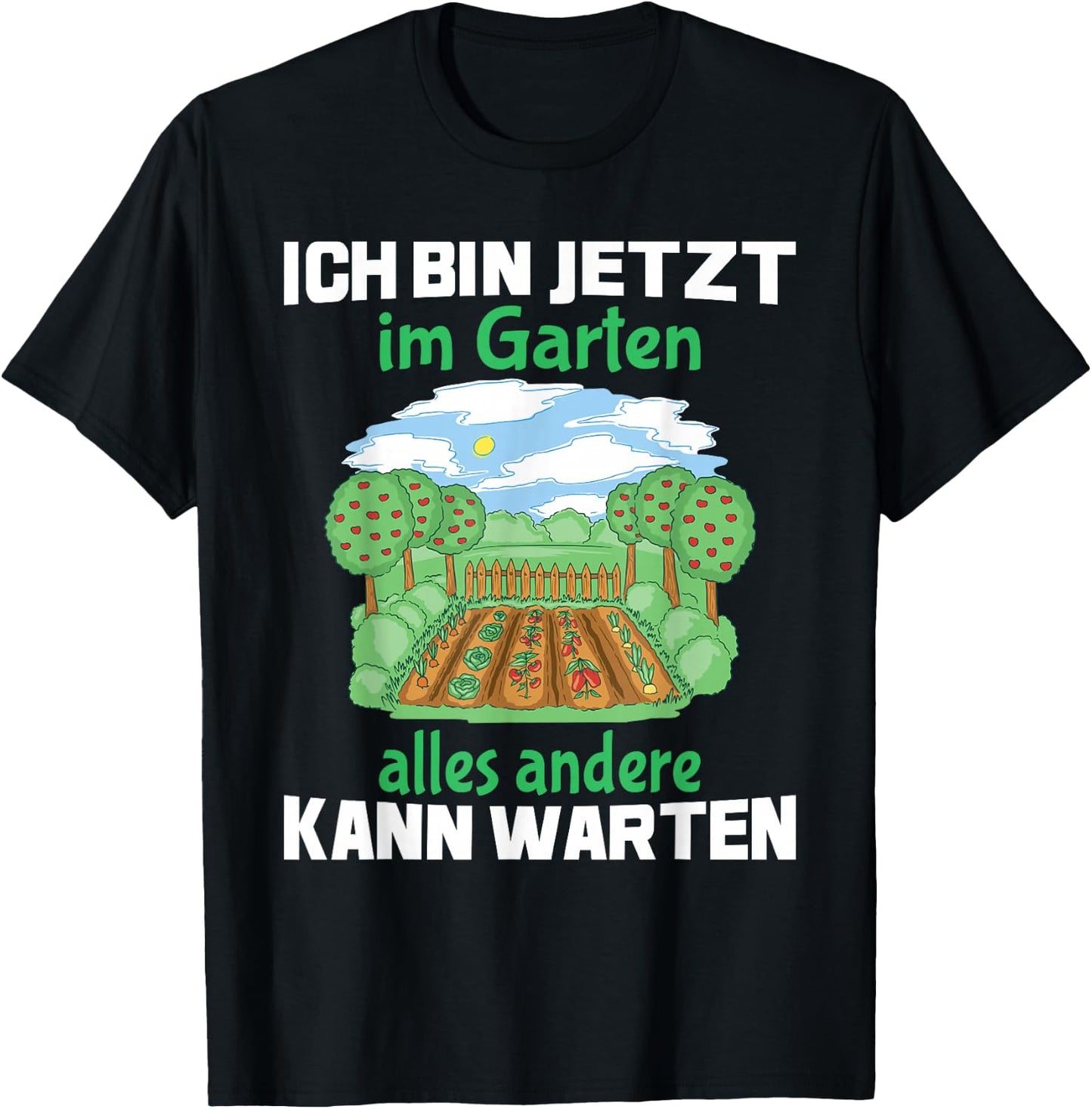 Lustiger Spruch Garten Geschenke Frauen Männer Gärtner T-Shirt - T-Shirt | Black