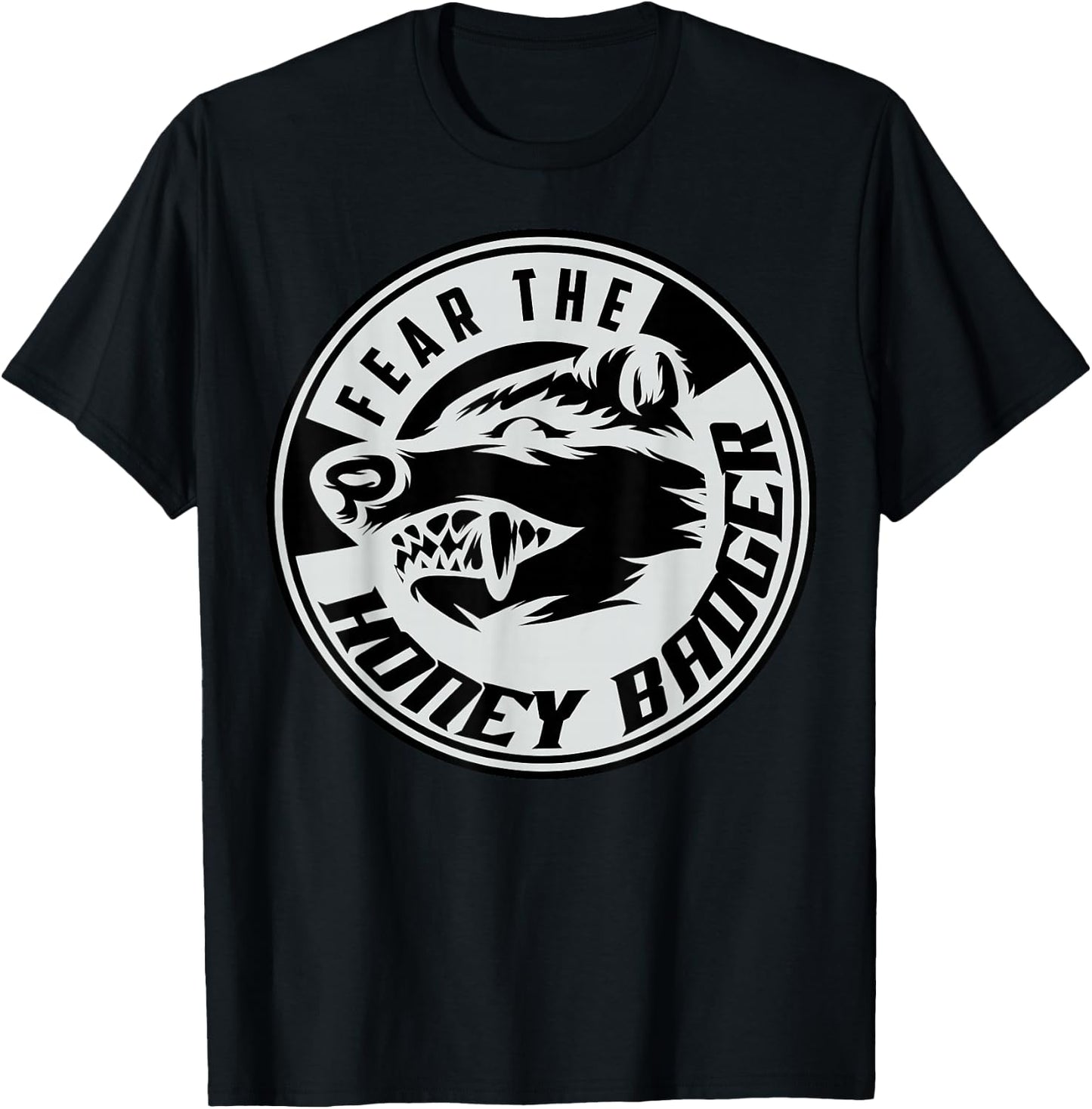 Cool Fear The Honey Badger - Great Gift T-Shirt - T-Shirt | Black