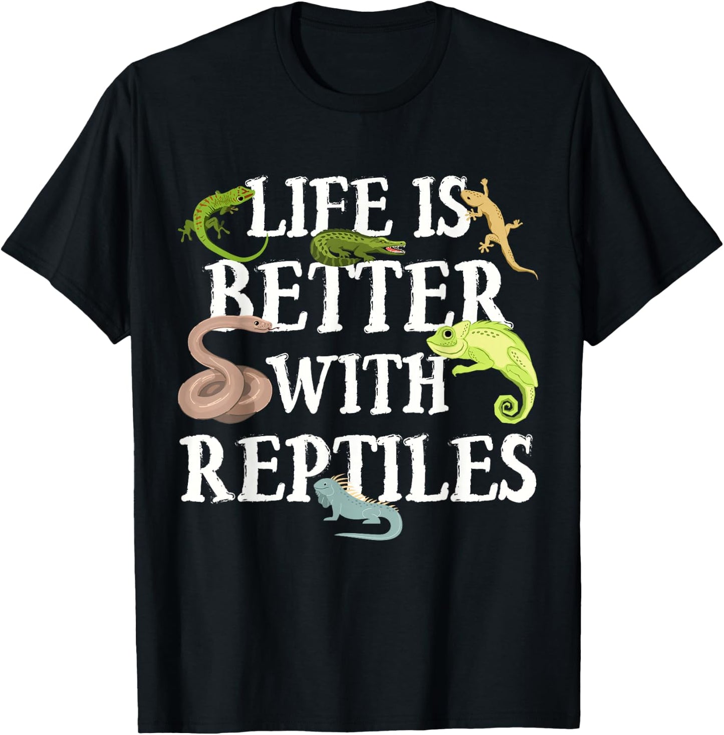 Funny Reptile Lover Life Is Better With Reptiles Herpetology T-Shirt - T-Shirt | Black