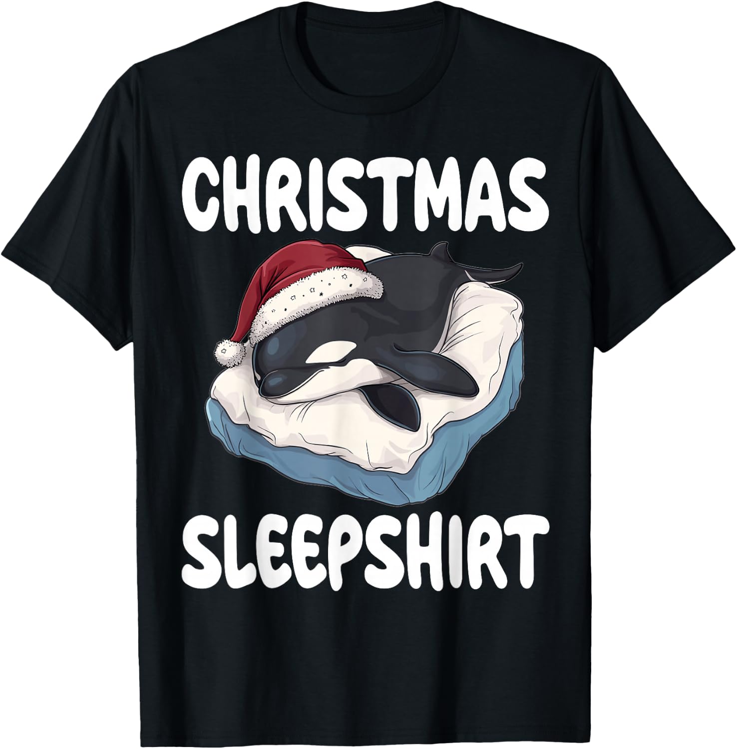 Cute Orca Animal Official Christmas Sleepshirt T-Shirt - T-Shirt | Black