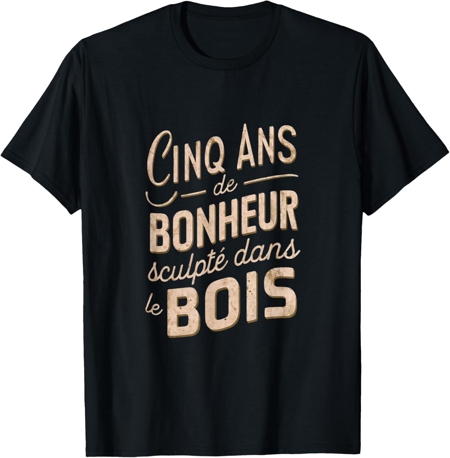 Gift 5 Years Wedding Anniversary Noces de bois , Black, S T-Shirt - T-Shirt | Black