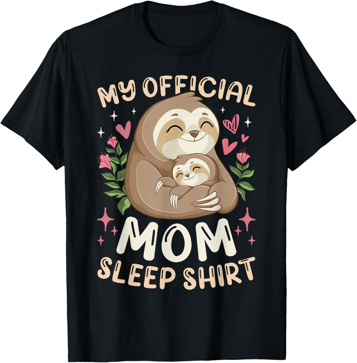 Official Mom Sleep Shirt, Mother Child Sloths, Mother's Day T-Shirt - T-Shirt | Black