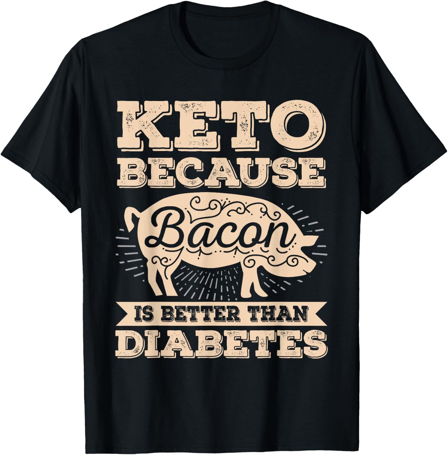 Keto Shirt Bacon Funny Ketogenic Diet Food Meat Bacon Lover T-Shirt - T-Shirt | Black