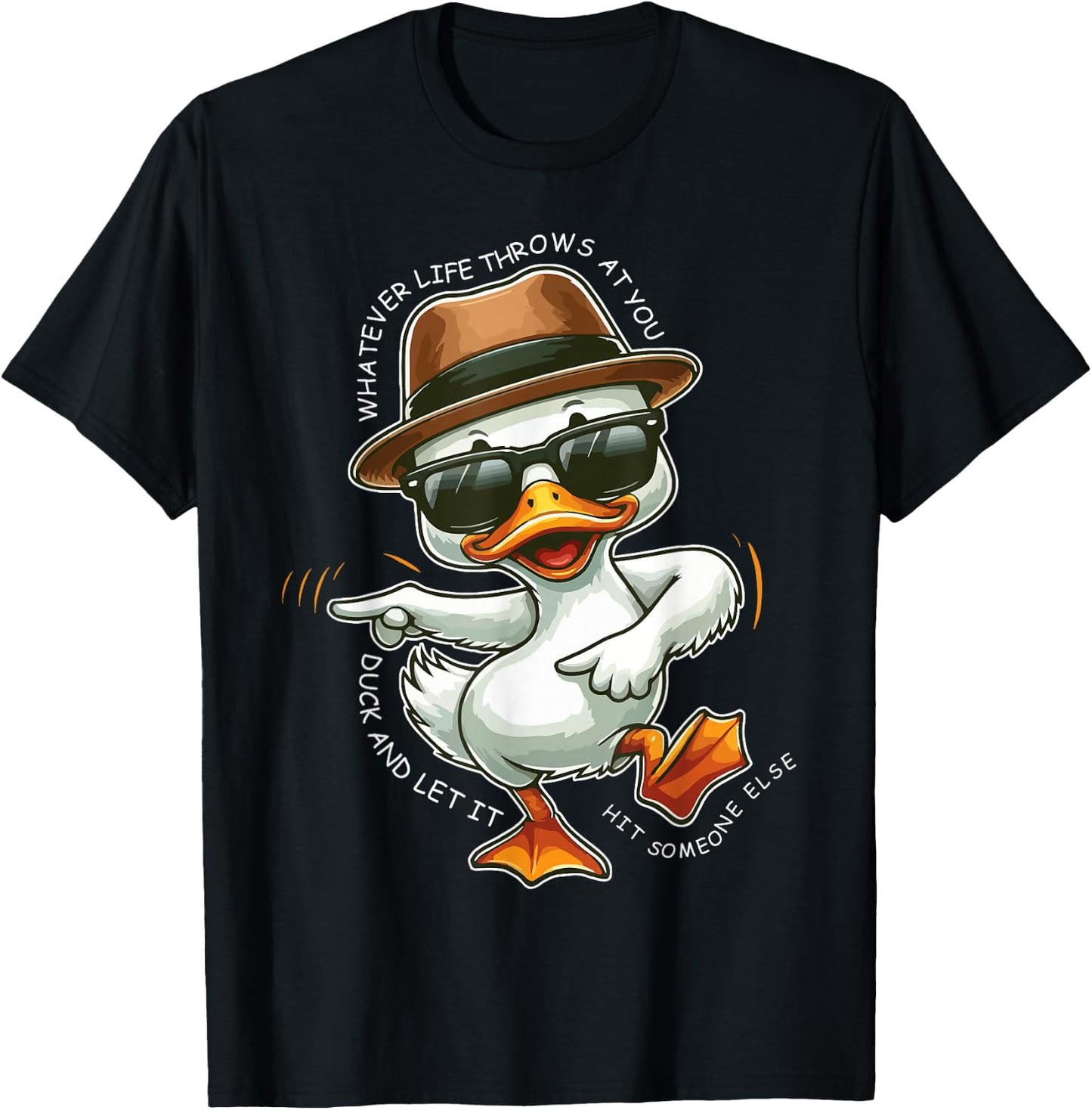 Whatever Life Throws At You Funny Duck Graphic T-Shirt - T-Shirt | Black