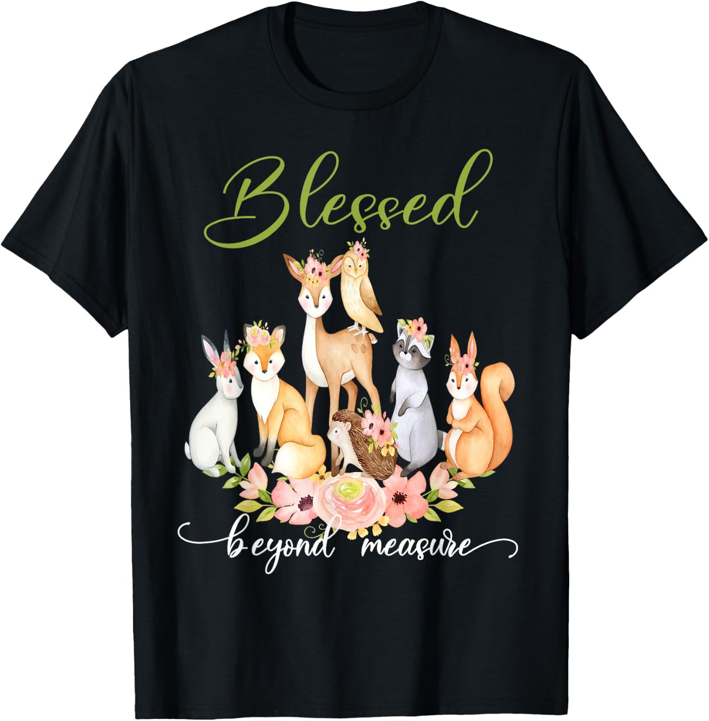 Blessed Beyond Measure Cute Floral Woodland Creatures T-Shirt - T-Shirt | Black