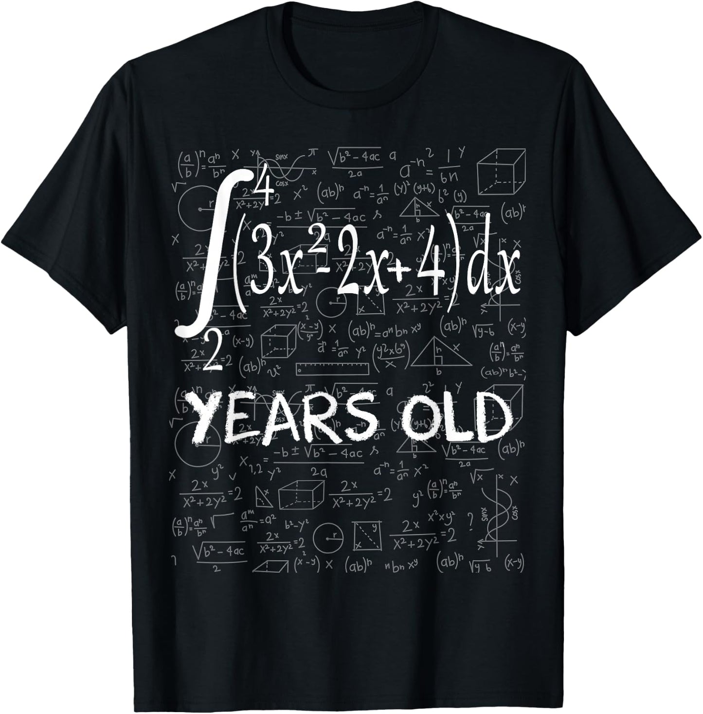Funny Math Geek Integral Calculus 52nd Birthday 52 Years Old T-Shirt - T-Shirt | Black
