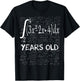 Funny Math Geek Integral Calculus 52nd Birthday 52 Years Old T-Shirt - T-Shirt | Black