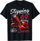 High Heels Stepping Into My 69th Birthday 69 and Fabulous T-Shirt - T-Shirt | Black