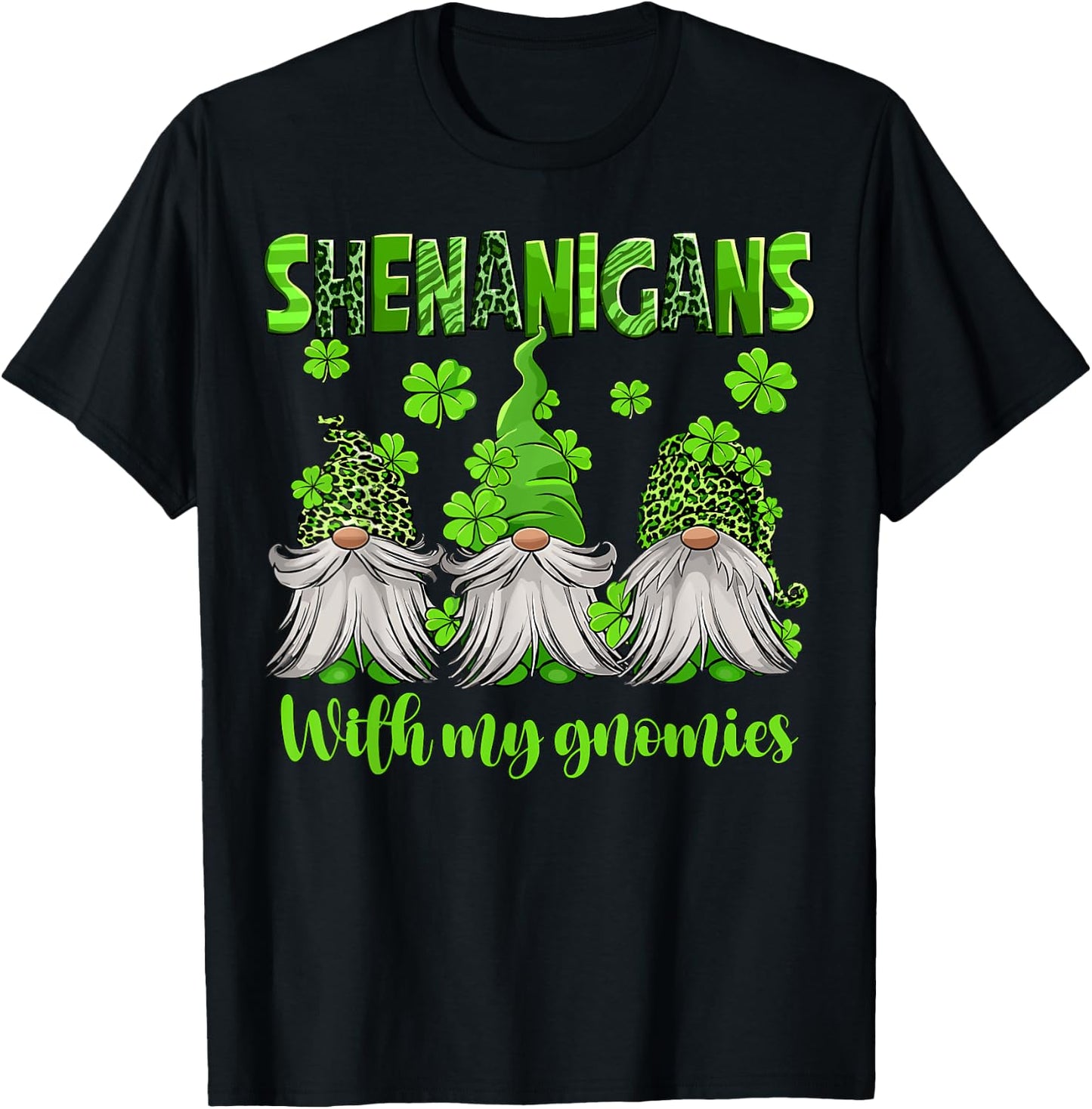 Shenanigans With My Gnomies St. Patrick's Day Gnomes Women T-Shirt - T-Shirt | Black