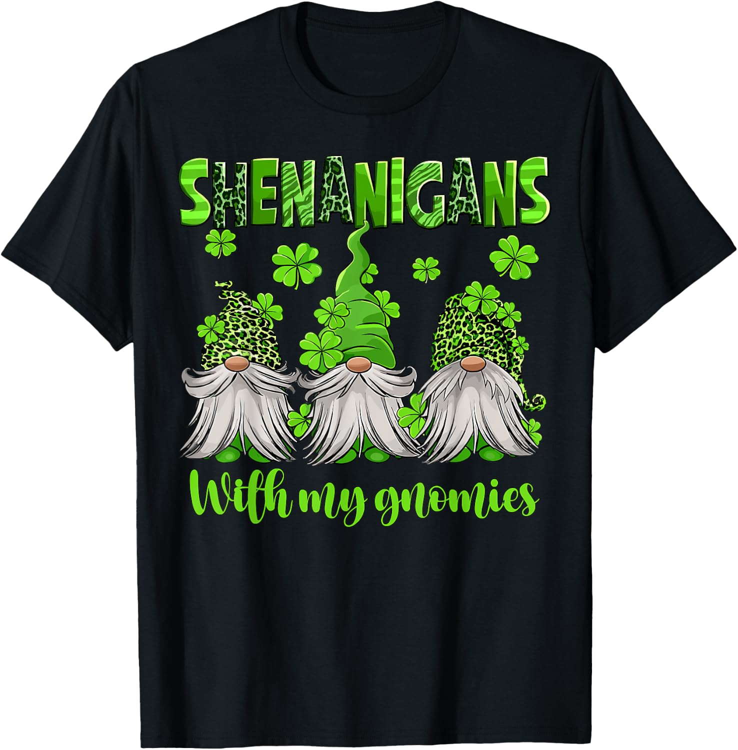Shenanigans With My Gnomies St. Patrick's Day Gnomes Women T-Shirt - T-Shirt | Black