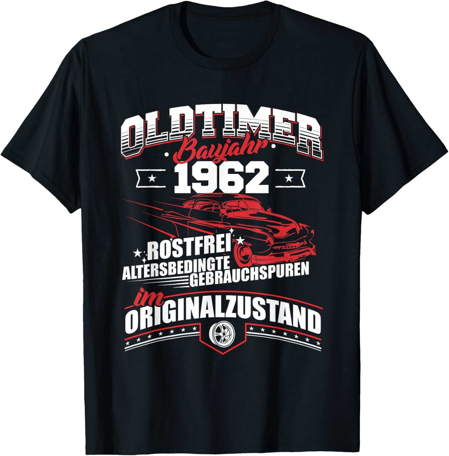 Oldtimer Baujahr 1962 Jahrgang Geburtsjahr Geburtstag T-Shirt - T-Shirt | Black