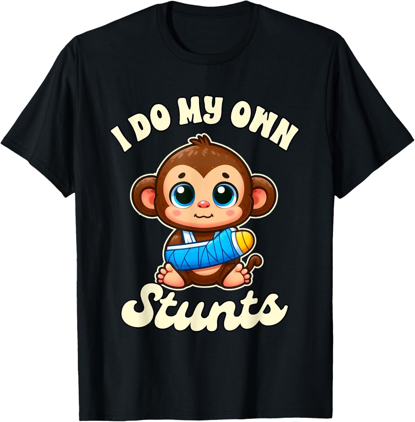 Funny Injury Broken Arm Monkey Get Well I Do My Own Stunts T-Shirt - T-Shirt | Black