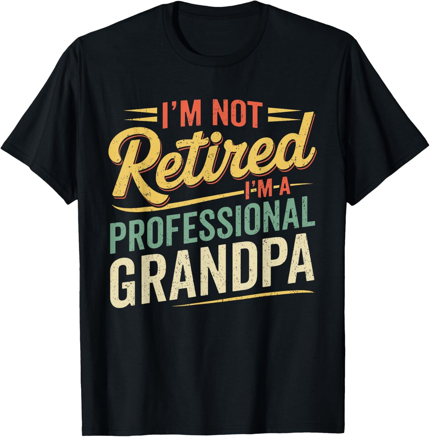 Funny Grandpa Shirt Fathers Day Retired Grandpa T-Shirt - T-Shirt | Black