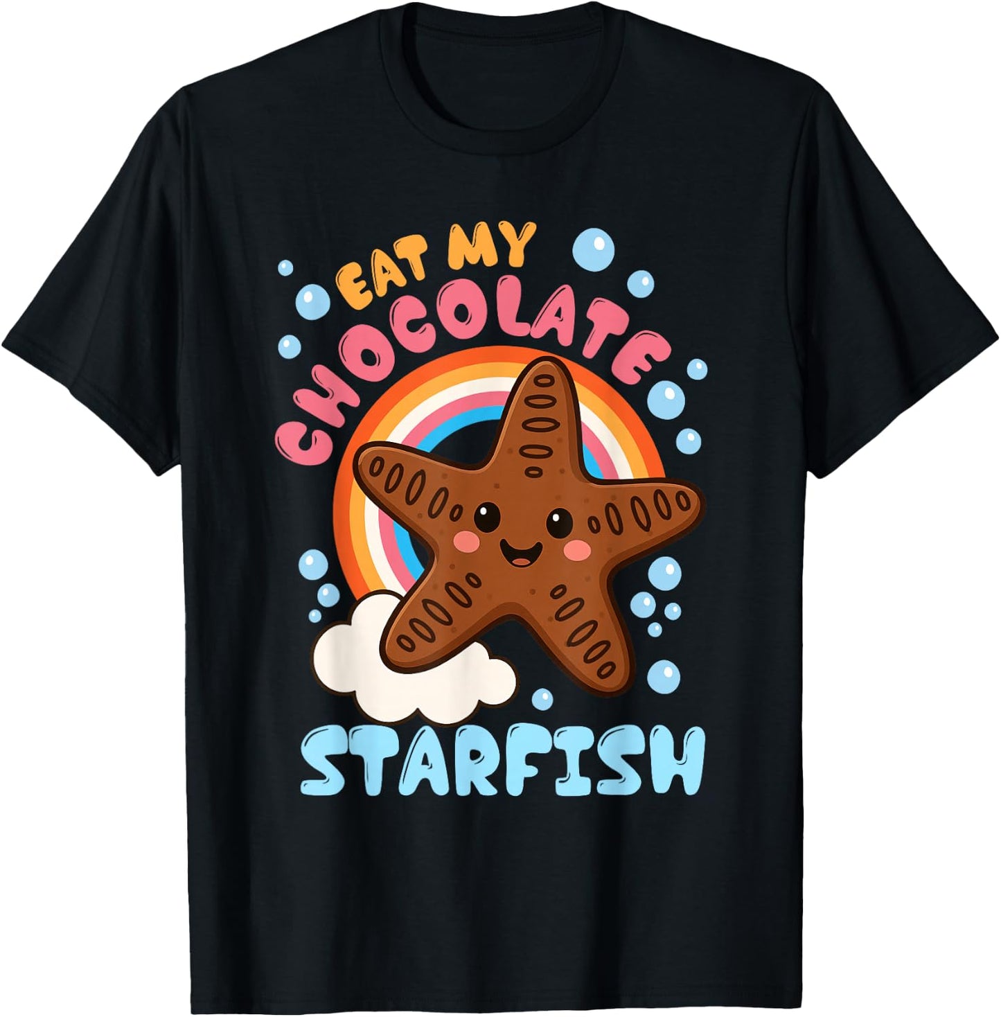 Inappropriate Eat My Chocolate Starfish Funny Embarrassing T-Shirt - T-Shirt | Black