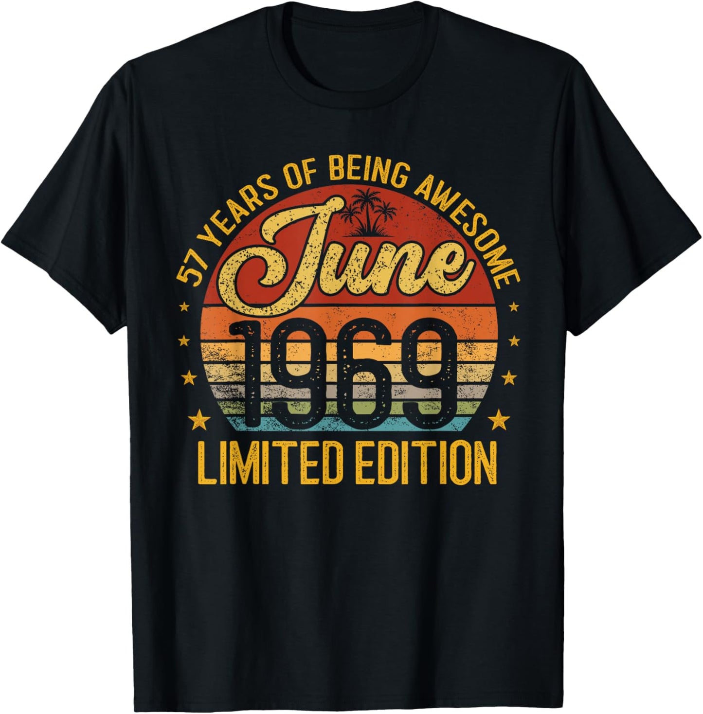 Retro June 1969 Limited Edition 57-Year-Old 57th Birthday T-Shirt - T-Shirt | Black