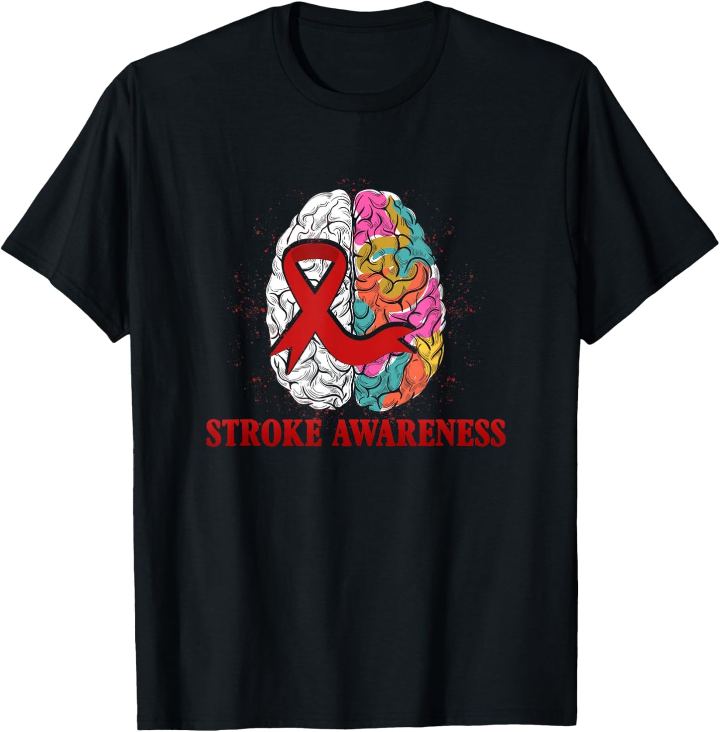 Stroke Awareness Red Ribbon Colorful Brain Stroke Prevention T-Shirt - T-Shirt | Black