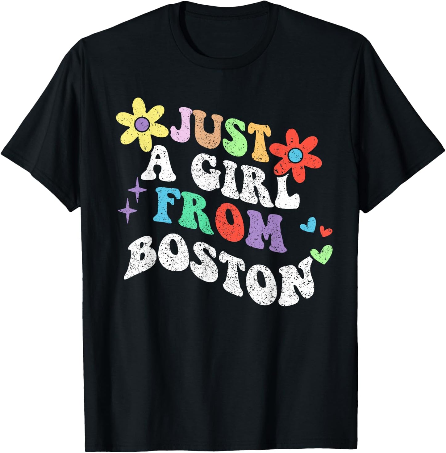 Groovy Just A Girl From Boston Massachusetts Mother's Day T-Shirt - T-Shirt | Black