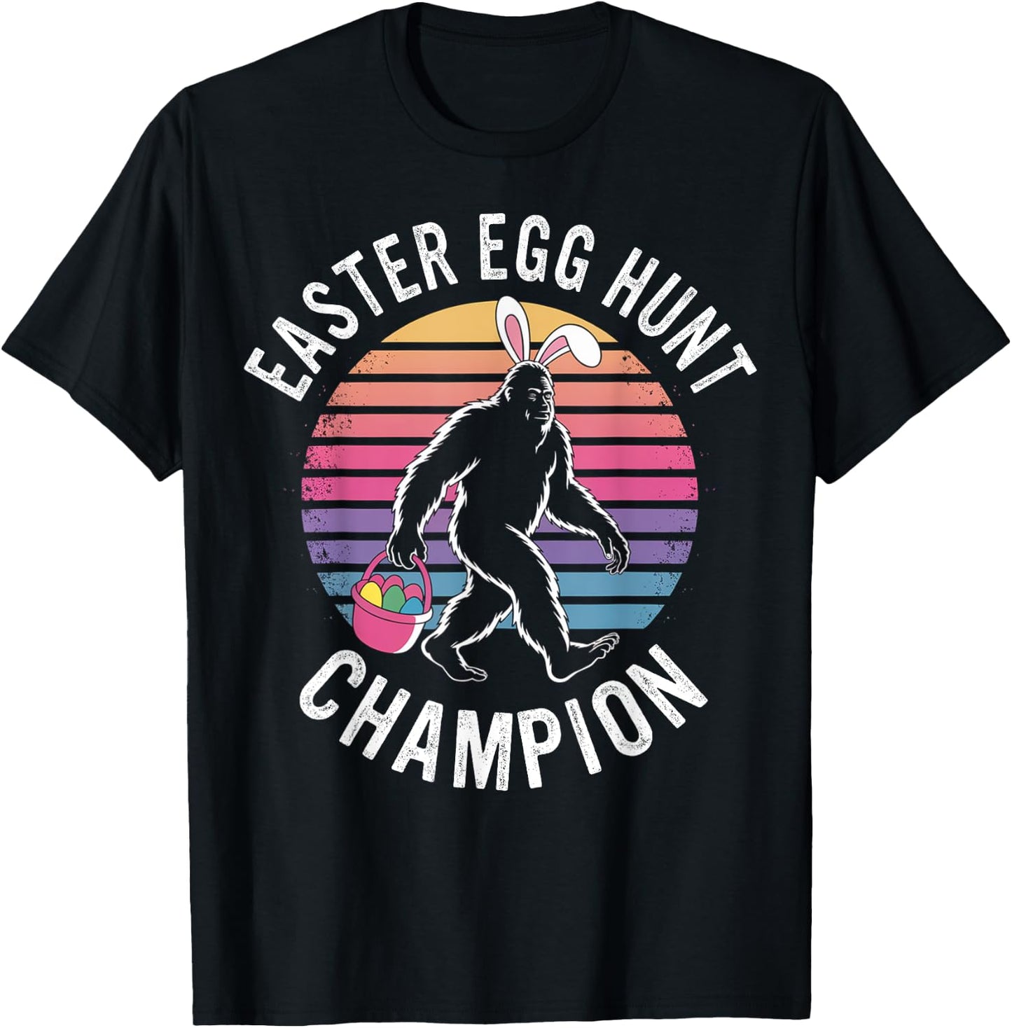 Easter Egg Hunt Champion Funny Bigfoot Bunny Eggs Easter Day T-Shirt - T-Shirt | Black