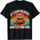 Beaver A clean Beaver always gets more Wood T-Shirt - T-Shirt | Black