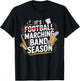 It's Marching Band Season Funny Musician Band Lover Quote T-Shirt - T-Shirt | Black