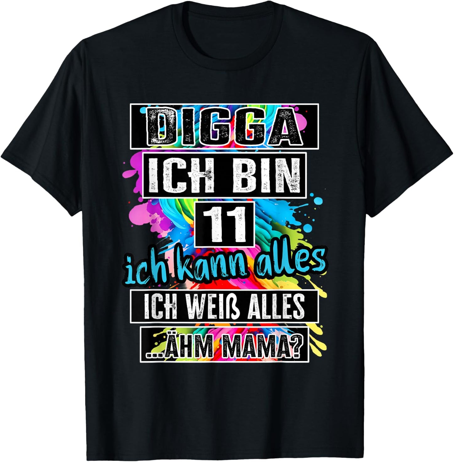 11th Birthday Girl Boy Digga I Am 11 Years , black T-Shirt - T-Shirt | Black