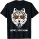 Howl You Doin? Wolves Animal Lover T-Shirt - T-Shirt | Black