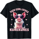 KuneKune Pig, This Girl Loves KuneKunes, Kunekune Pig T-Shirt - T-Shirt | Black