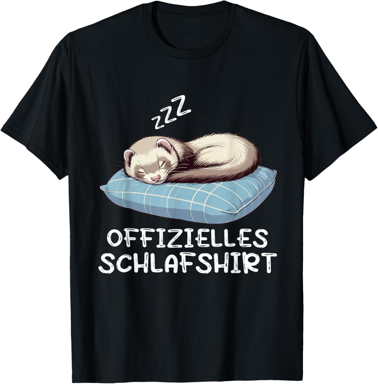 Official Sleep Shirt Ferret Ferret Owner , black T-Shirt - T-Shirt | Black