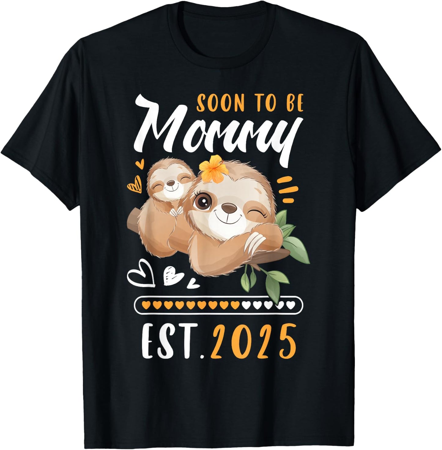 Mommy 2025, Expectant Mum, Baby Announcement, Sloths T-Shirt - T-Shirt | Black