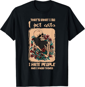 I Pet Cat I Hate People I Know Things Skeleton Cat Kitten Men Women T-Shirt - T-Shirt | Black