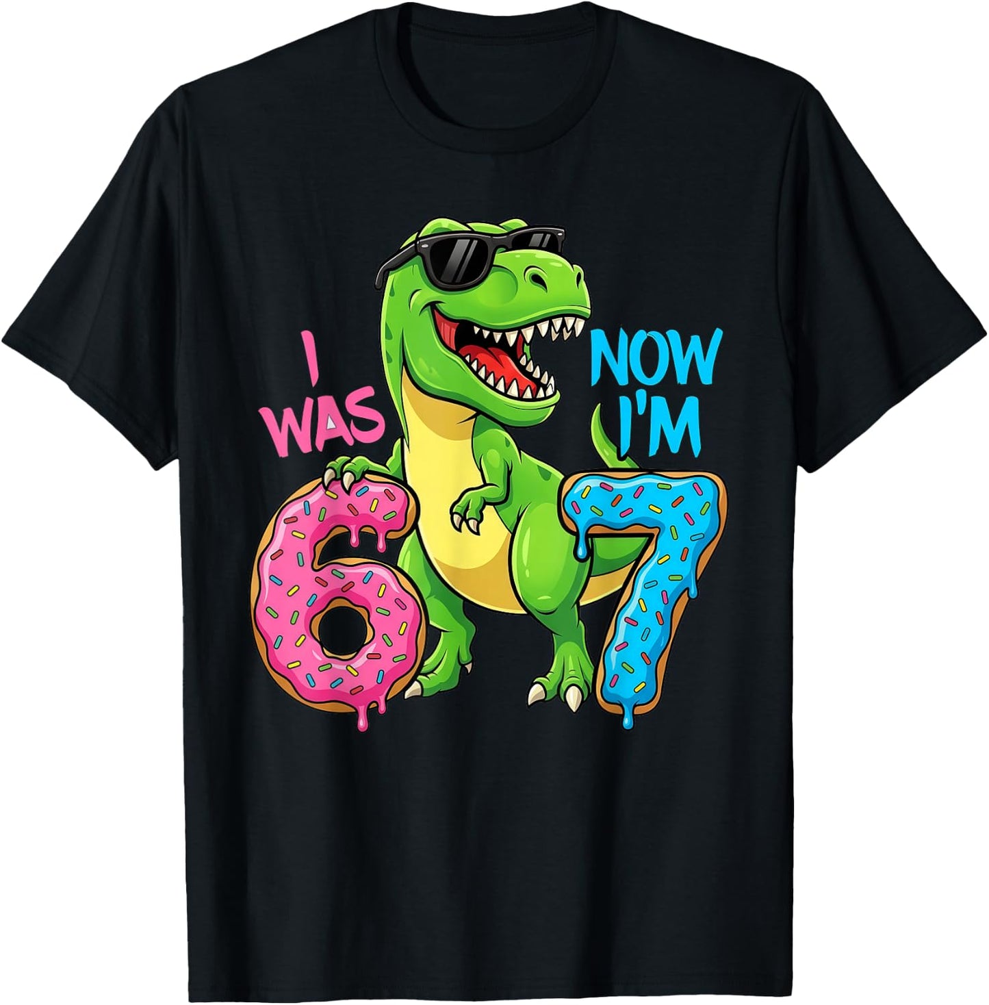 Ich war sechs, jetzt Bin ich Sieben, Dinosaurier 67, Meme, 7. Geburtstag T-Shirt - T-Shirt | Black