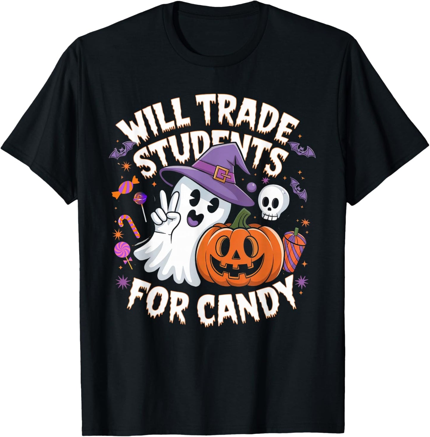 Will Trade Students For Candy Funny Halloween Teacher T-Shirt - T-Shirt | Black