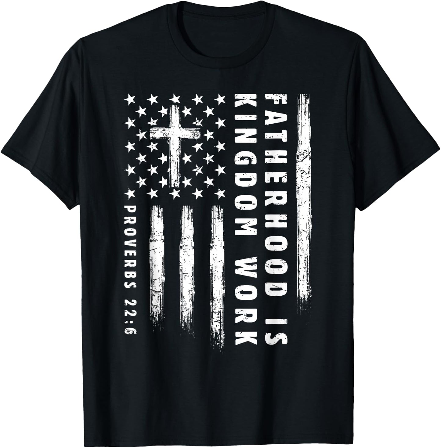 Fatherhood is Kingdom Work Christian Dad US Flag Fathers Day T-Shirt - T-Shirt | Black
